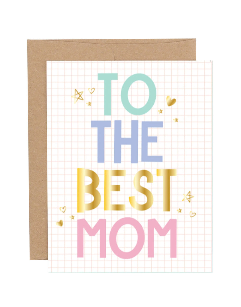 Best Mom Mother' Day Card