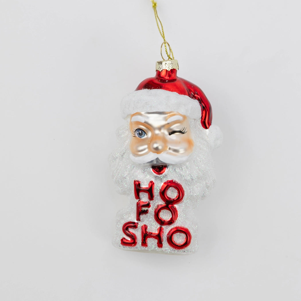 Ho Fo Sho Ornament