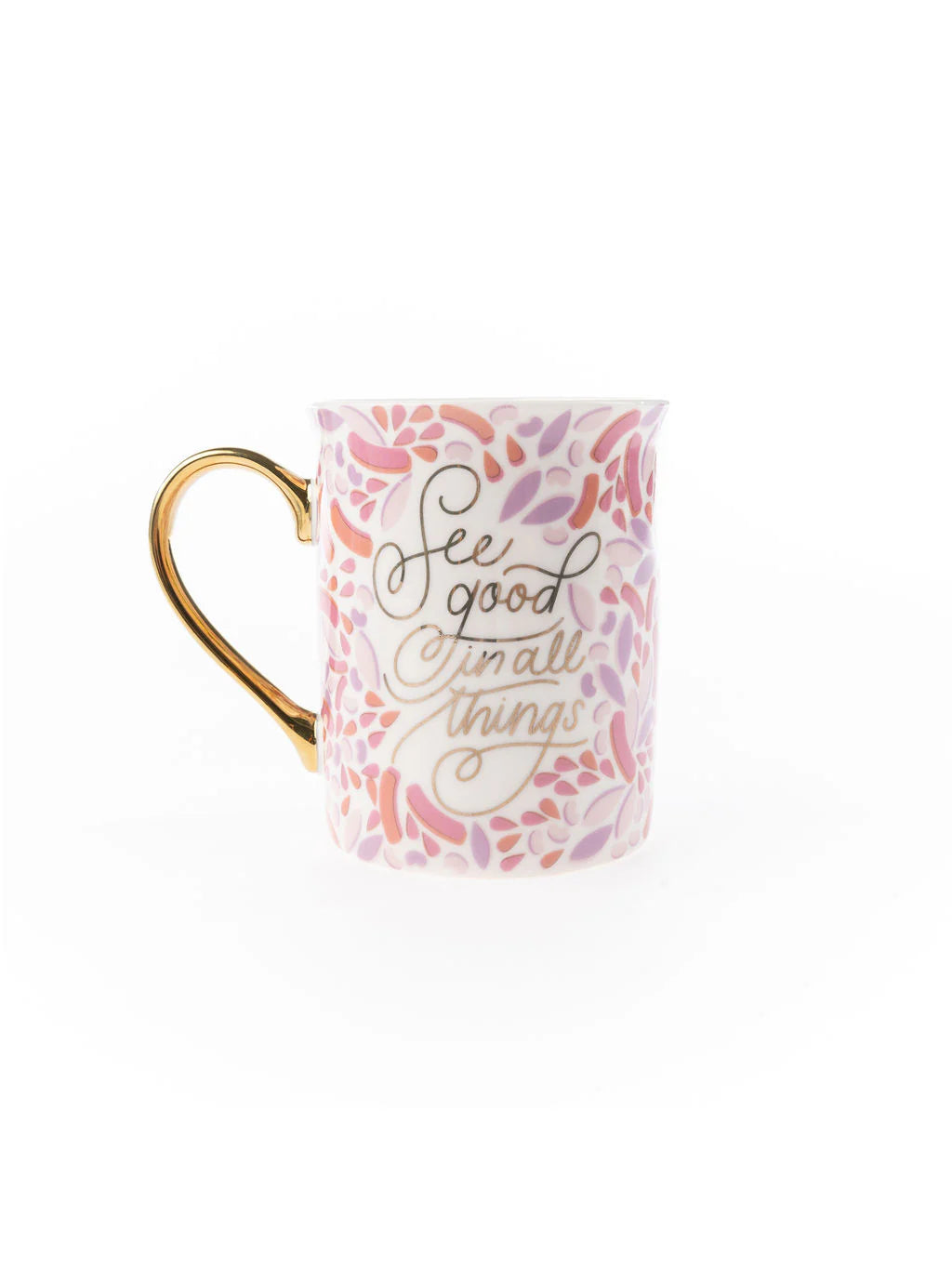 Mary Sqaure See Good In All Things Mug