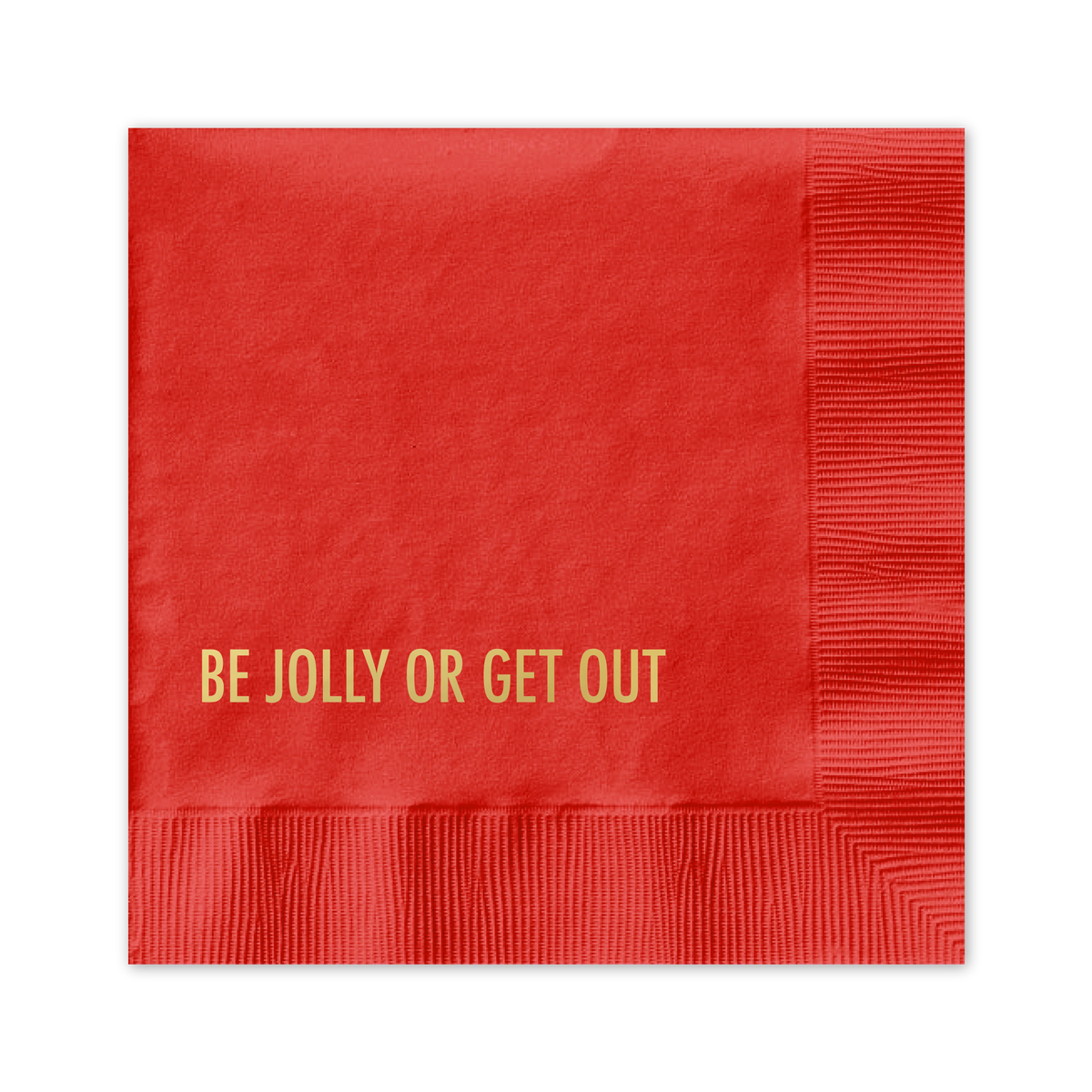 Be Jolly-Holiday Funny Cocktail Napkin