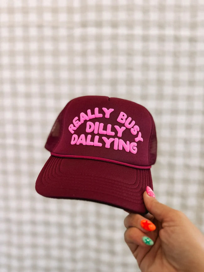 Dilly Dally Trucker Hat