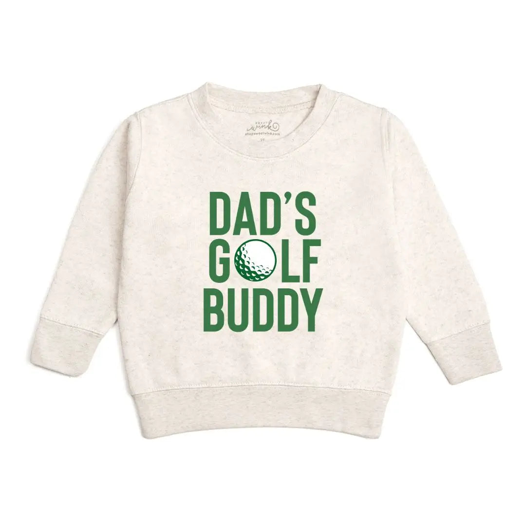 Dad's Golf Buddy Sweatshirt