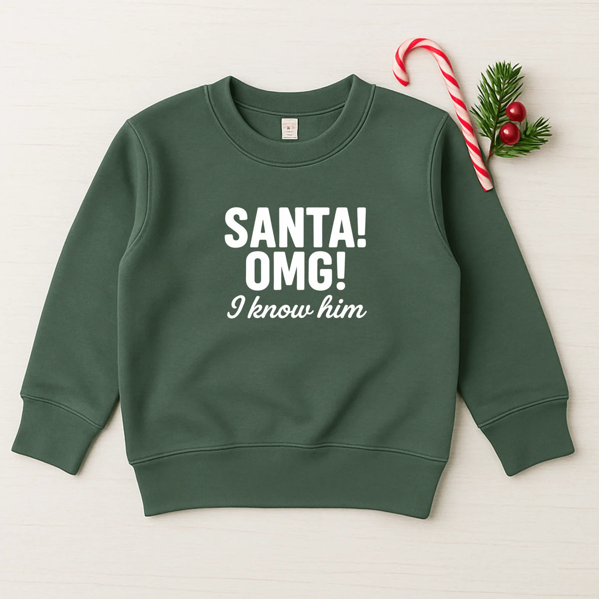 Santa OMG I Know Him Sweatshirt